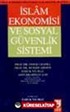 İslam Ekonomisi Ve Sosyal Güvenlik Sistemi