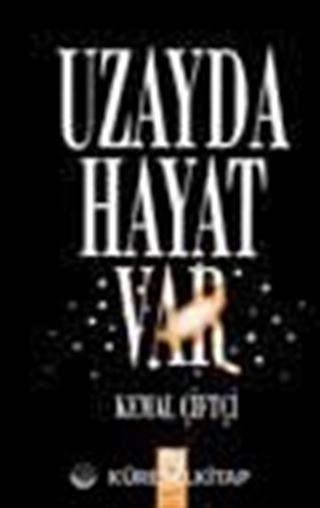 Uzayda Hayat Var