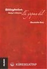 Baleybelen / İlk Yapma Dil