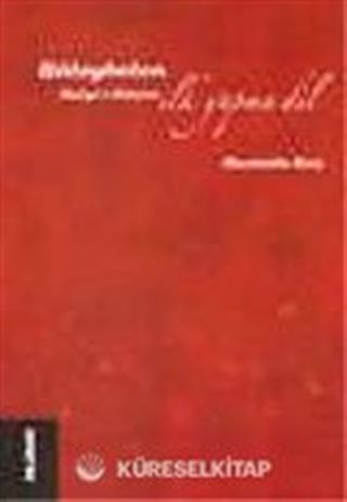 Baleybelen / İlk Yapma Dil