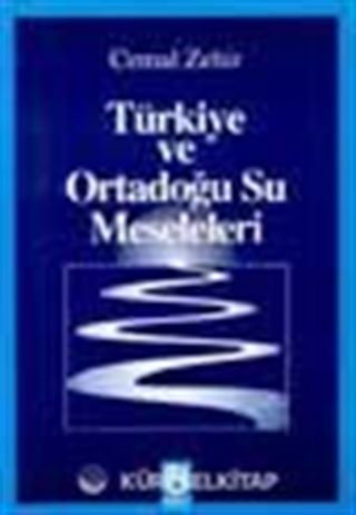 Türkiye ve Ortadoğu Su Meselesi