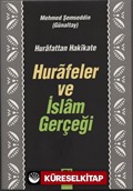 Hurafeler ve İslam Gerçeği