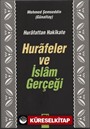 Hurafeler ve İslam Gerçeği