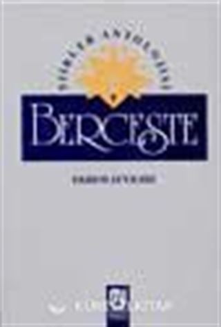Berceste -Şiirler Antolojisi-
