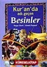 Kur'an'da Adı Geçen Besinler