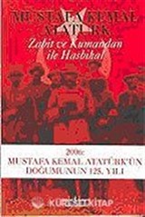 Zabit ve Kumandan ile Hasbihal (Ciltsiz)