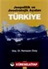 Jeopolitik ve Jeostratejik Açıdan Türkiye