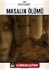 Masalın Ölümü