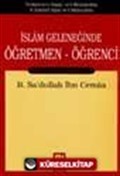 İslam Geleneğinde Öğretmen-Öğrenci