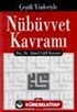 Çeşitli Yönleriyle Nübüvvet Kavramı