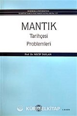Mantık Tarihçesi-Problemleri