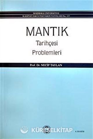 Mantık Tarihçesi-Problemleri