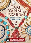 Takı Yapımı ve Tasarımı 2