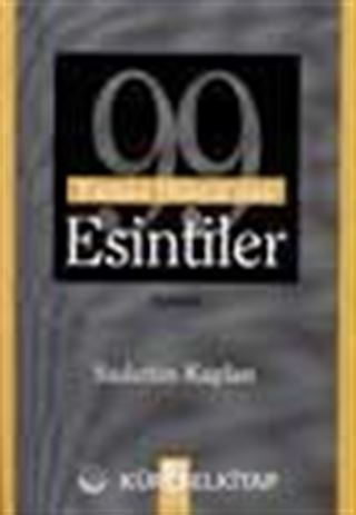 99 Esmai Hüsna'dan Esintiler