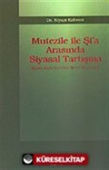 Mutezile İle Şi'a Arasında Siyasal Tartışma