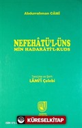 Nefehatü'l-Üns Min Hadarati'l-Kuds- Evliya Menkıbeleri