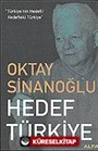 Hedef Türkiye / Türkiye'nin Hedefi / Hedefteki Türkiye