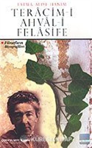 Teracim-i Ahval-i Felasife / Fatma Aliye Hanım