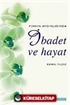 İbadet ve Hayat