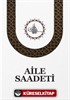 Aile Saadeti (Ciltsiz)