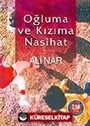 Oğluma ve Kızıma Nasihat