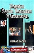 Hayatın Zemin Katından Manzaralar