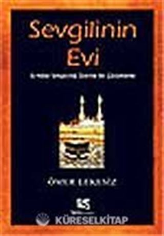 Sevgilinin Evi / Ev-Kabe Simgeciliği Üzerine Bir Çözümleme