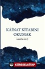 Kainat Kitabını Okumak