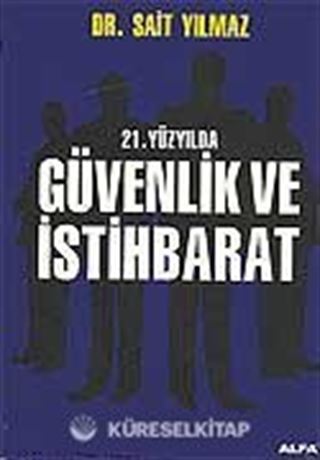 21. Yüzyılda Güvenlik ve İstihbarat
