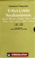 Evliya Çelebi Seyahatnamesi: 3. Cilt (Kutulu 2 Kitap) (Günümüz Türkçesiyle) Konya Kayseri Antakya Şam Urfa Maraş Sivas Gazze Sofya Edirne