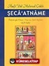 Şeca'atname / Özdemiroğlu Osman Paşa'nın Şark Seferleri 1578-1585 / Asafi Dal Mehmed Çelebi