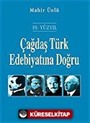Çağdaş Türk Edebiyatına Doğru / 19. Yüzyıl