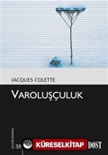 Varoluşçuluk (Kültür Kitaplığı 38)