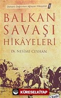 Balkan Savaşı Hikayeleri