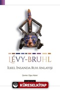 İlkel İnsanda Ruh Anlayışı