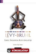 İlkel İnsanda Ruh Anlayışı