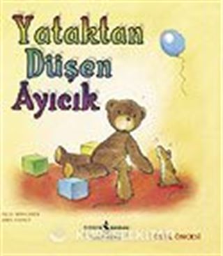 Yataktan Düşen Ayıcık