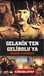 Selanik'ten Gelibolu'ya