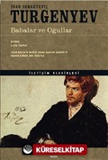 Babalar ve Oğullar / Turgenyev