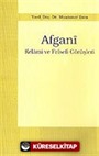 Afgani / Kelami ve Felsefi Görüşleri
