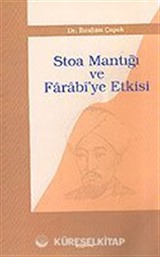Stoa Mantığı ve Farabi'ye Etkisi