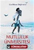 Mutluluk Üniversitesi