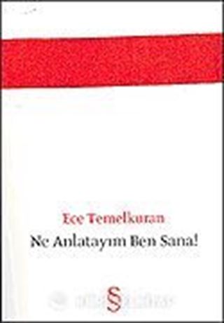 Ne Anlatayım Ben Sana!