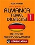 Almanca Temel Dilbilgisi 1 / Türkçe Bilenler İçin