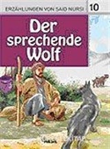 10. Der Sprechende Wolf (Konuşan Kurt) / Said Nursi'den İbretli Hikayeler 10