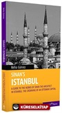 Sinan's Istanbul / A Guide to the Works of Sinan the Architect in Istanbul