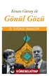 Kenan Gürsoy İle Gönül Gözü