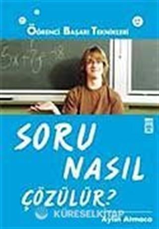 Soru Nasıl Çözülür?
