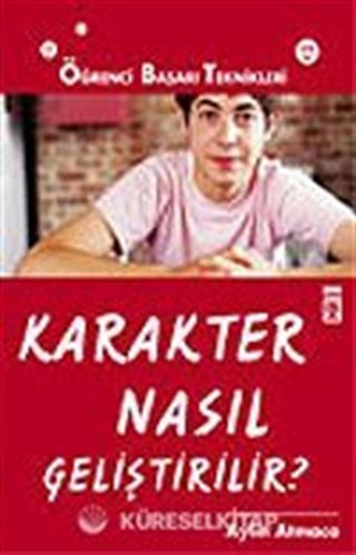 Karakter Nasıl Geliştirilir?