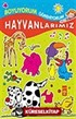 Hayvanlarımız / Boyama Kitabı